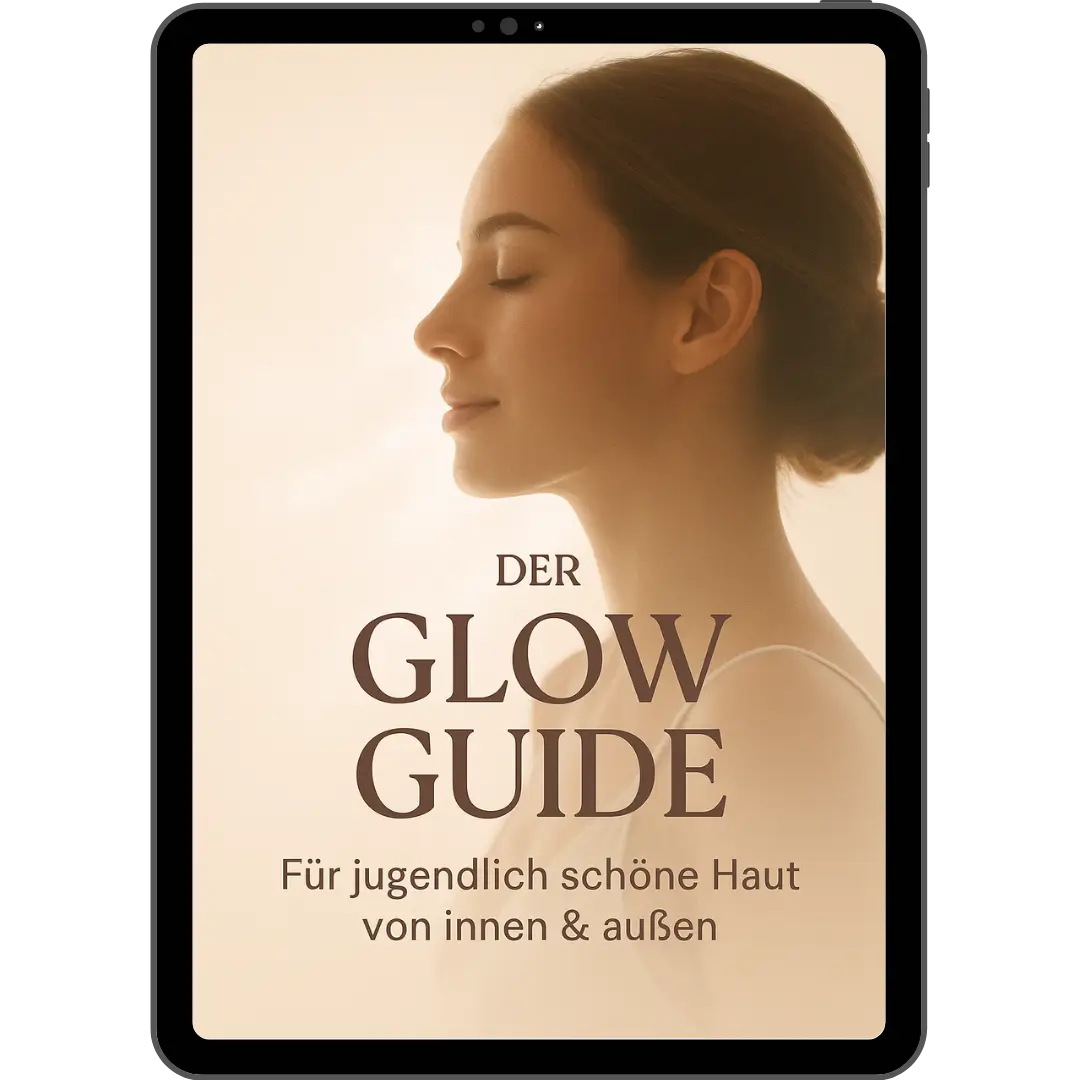 Der Glow Guide – Für jugendlich schöne Haut von innen & außen